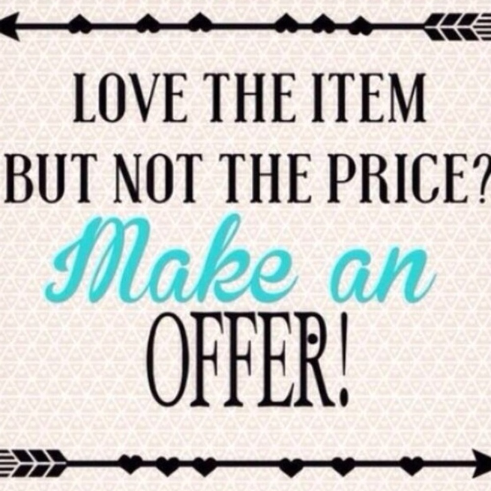 REASONABLE OFFERS ACCEPTED!
